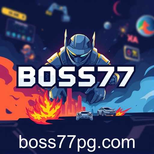 The Rise of BOSS77: A New Era in Gaming